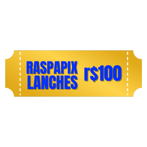 RASPAPIX LANCHES R$ 100